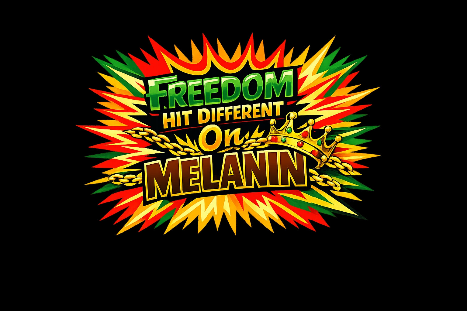 👑 Freedom Hit Different on Melanin