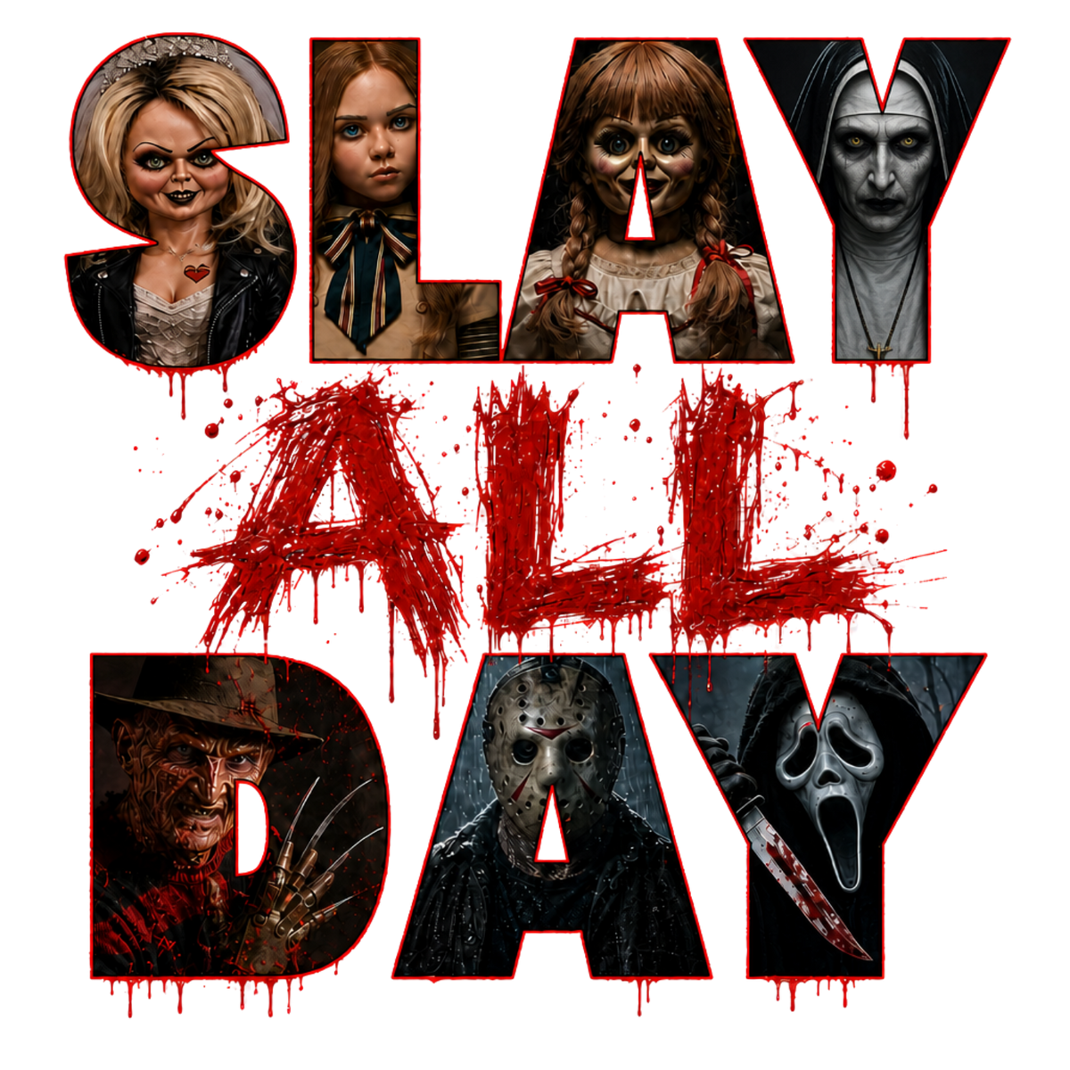 Slay All Day