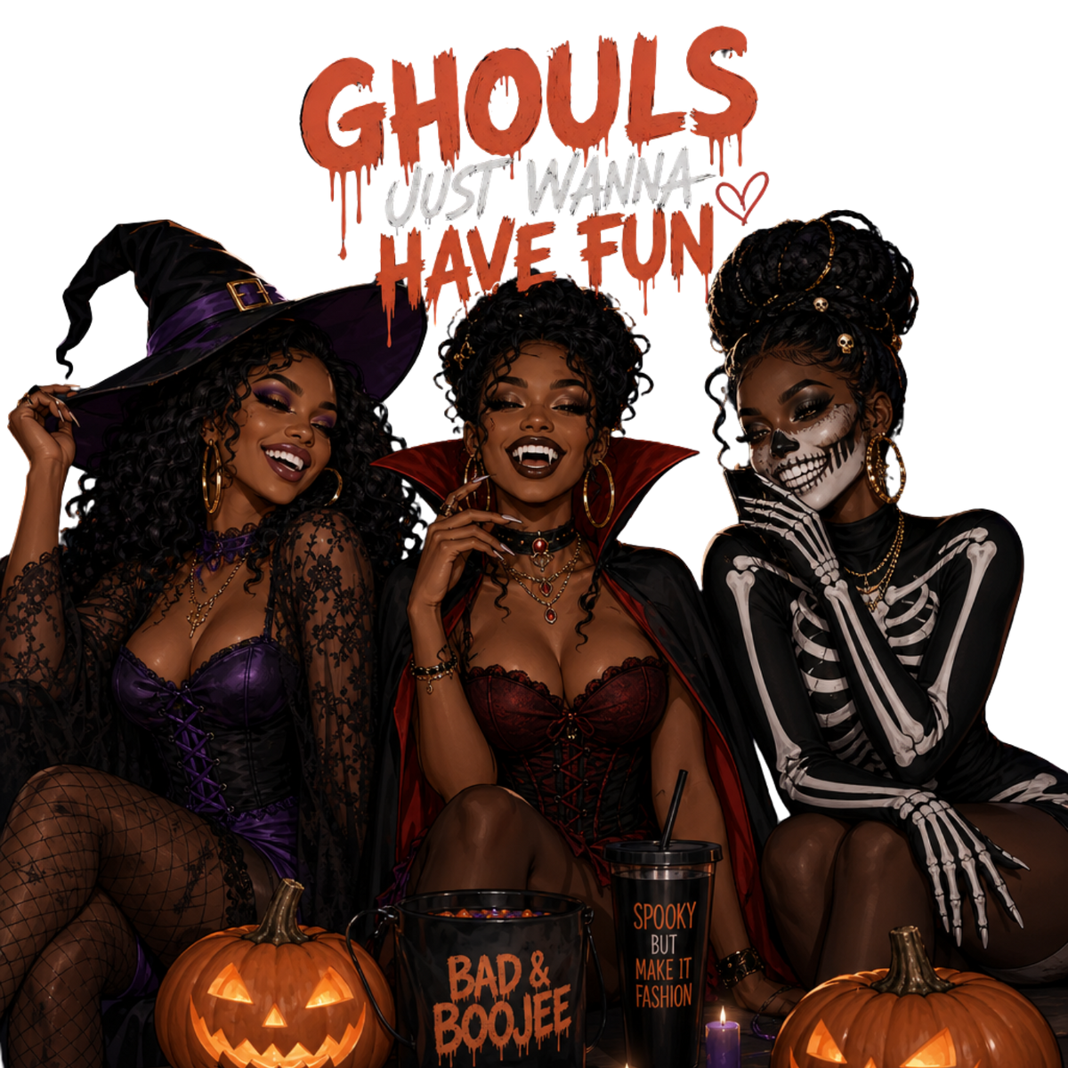 Ghouls Just Wanna Have Fun (women)